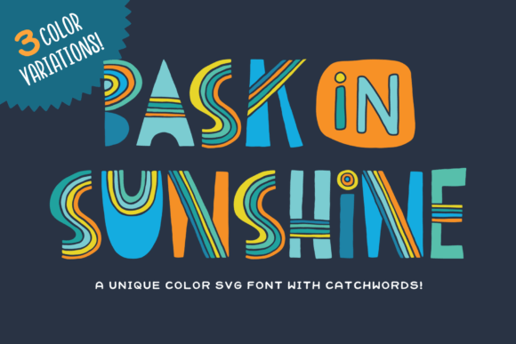 Bask in Sunshine: A Hand-Drawn Color Font for Crafters