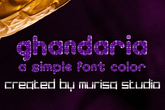 Ghandaria: A Standout Color Fonts Choice