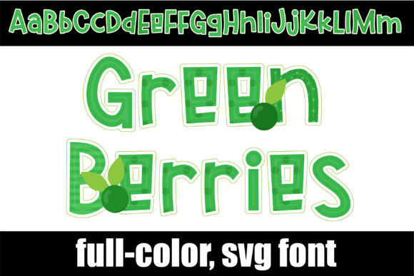 Green Berries: A Color Fonts Gem for Handmade Design