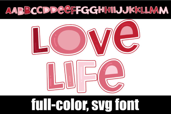 Love Life: A Playful Color Fonts Option for Digital Sellers