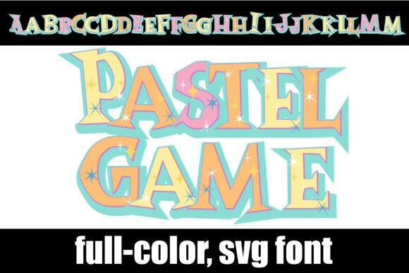 Pastel Game: A Color Fonts SVG Font for Creative Sellers
