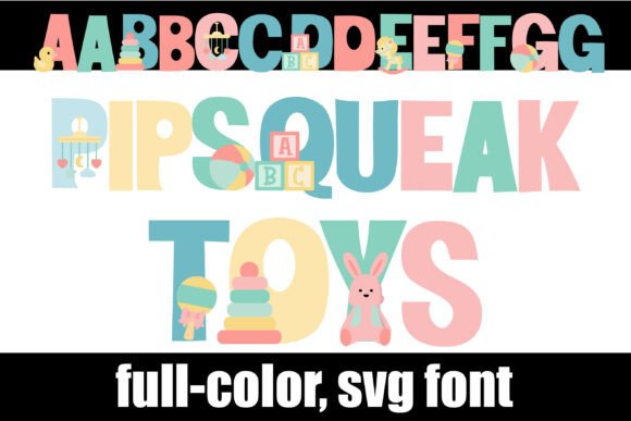 Pipsqueak Toys: A Playful Color Fonts Collection