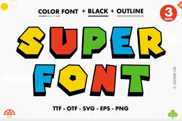 Super: A Bold Color Fonts Statement